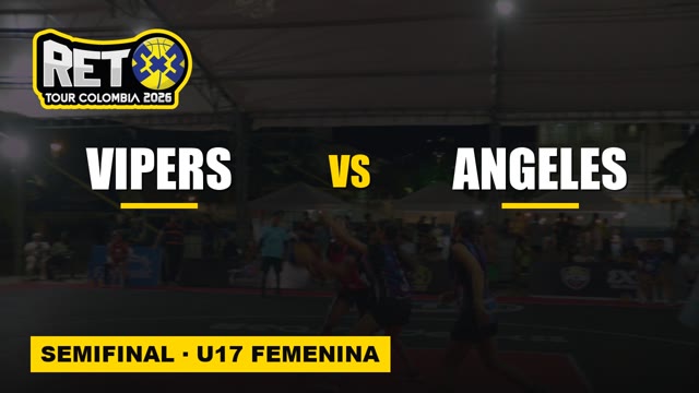 Vipers vs Ángeles en la semifinal U17 femenina, RETO 3x3 Santa Marta 2026